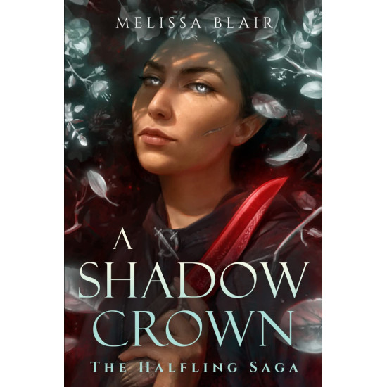 A Shadow Crown - book 2 | Мелиса Блеър