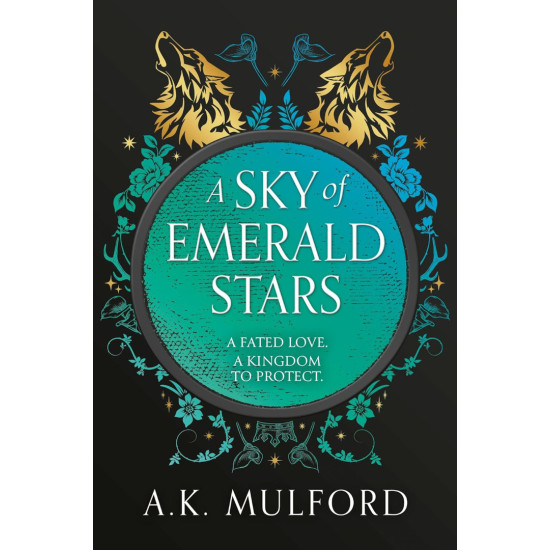 A Sky of Emerald Stars - book 2 | А. К. Мълфорд