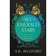 A Sky of Emerald Stars - book 2 | А. К. Мълфорд