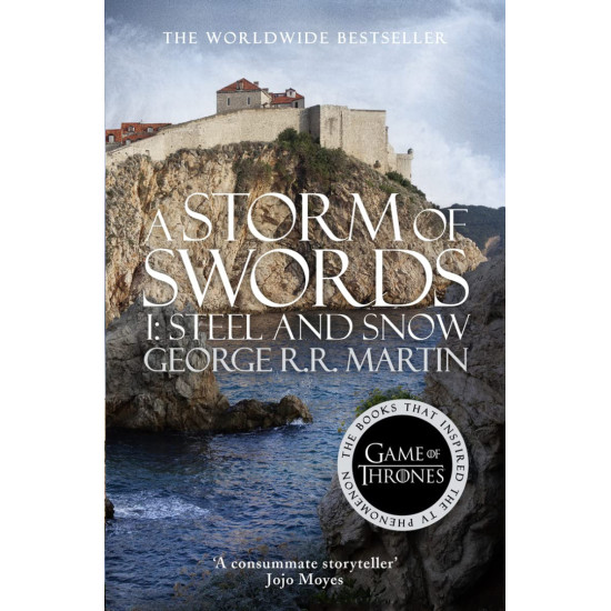 A Storm of Swords: Steel and Snow - book 3, part 1 | Джордж Р. Р. Мартин