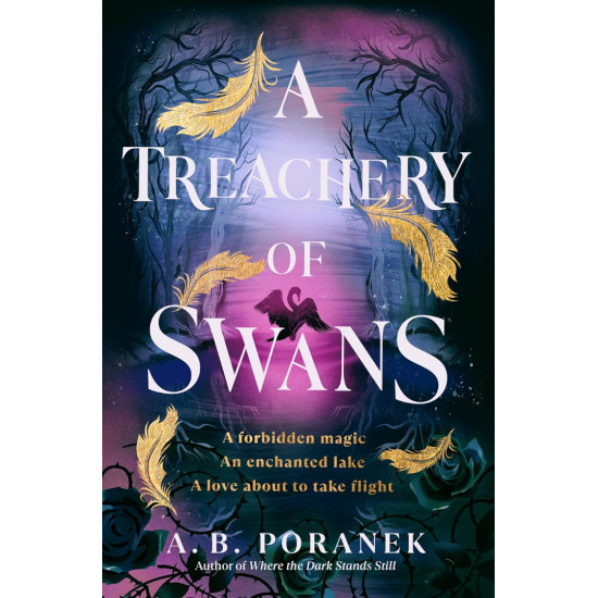 A Treachery of Swans | A. Б. Поранек