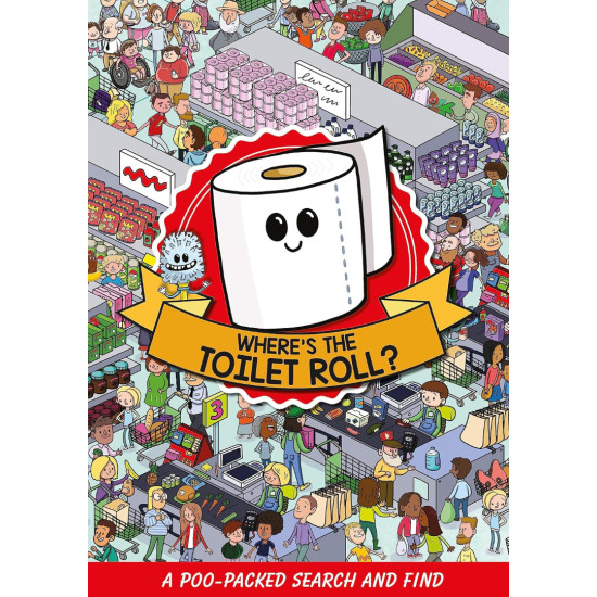 Where's the Toilet Roll Where's the Toilet Roll