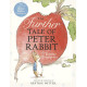 The Further Tale of Peter Rabbit The Further Tale of Peter Rabbit