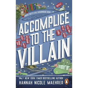 Accomplice to the villain - book 3