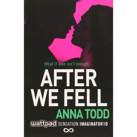 After We Fell - book 3 | Анна Тод
