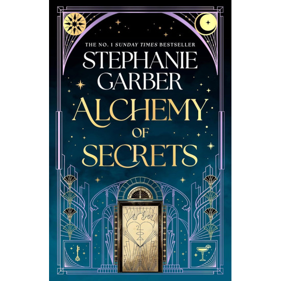 Alchemy of Secrets | Стефани Гарбър