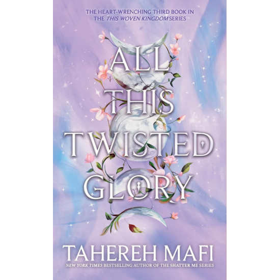 All This Twisted Glory - book 3 | Тахере Мафи
