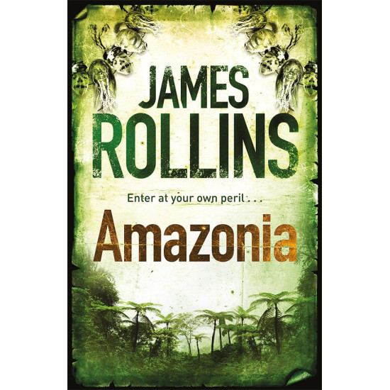 Amazonia | Джеймс Ролинс