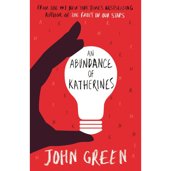 An Abundance of Katherines | Джон Грийн