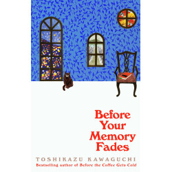 Before Your Memory Fades