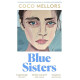 Blue Sisters | Коко Мелърс