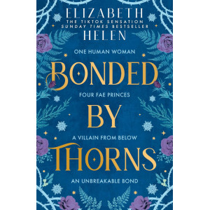 Bonded by Thorns - book 1