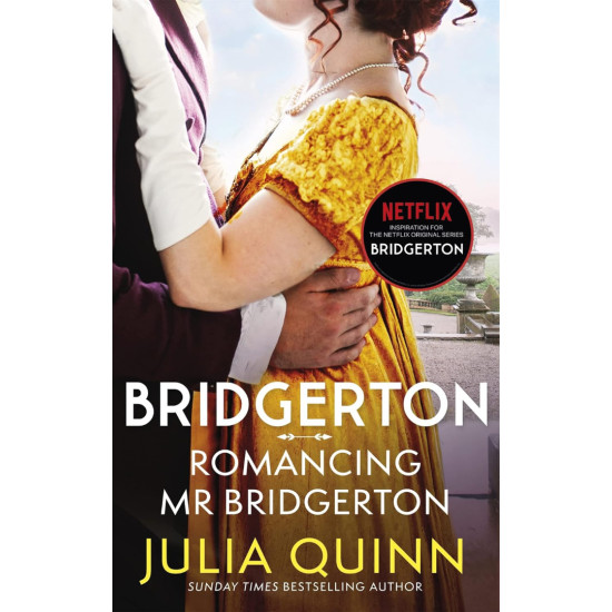 Bridgerton: Romancing Mr Bridgerton - book 4 | Джулия Куин