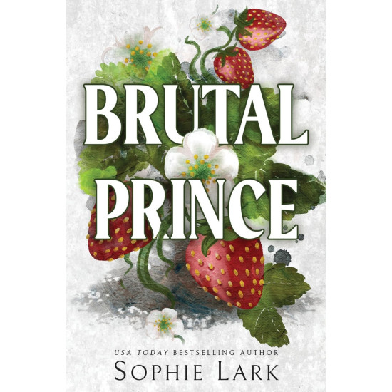 Brutal Prince - book 1 | Софи Ларк