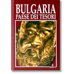 Bulgaria - Paese Dei Tesori