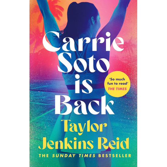 Carrie Soto Is Back - hardcover | Тейлър Дженкинс Рийд