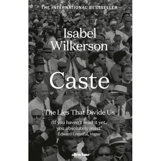 Caste: The Lies that Divide Us | Изабел Уилкърсън