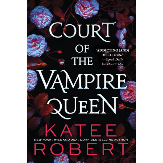 Court of the Vampire Queen | Кейти Робърт