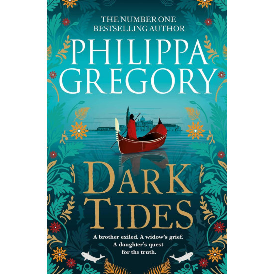 Dark Tides | Филипа Грегъри