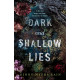 Dark and Shallow Lies | Джини Майърс Сейн