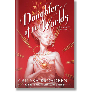Daughter of No Worlds - book 1