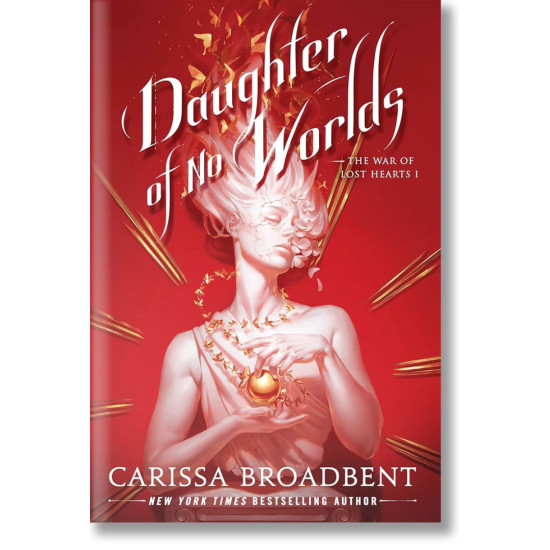Daughter of No Worlds - book 1 | Кариса Броудбент