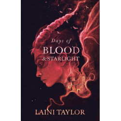 Days of Blood and Starlight - book 2