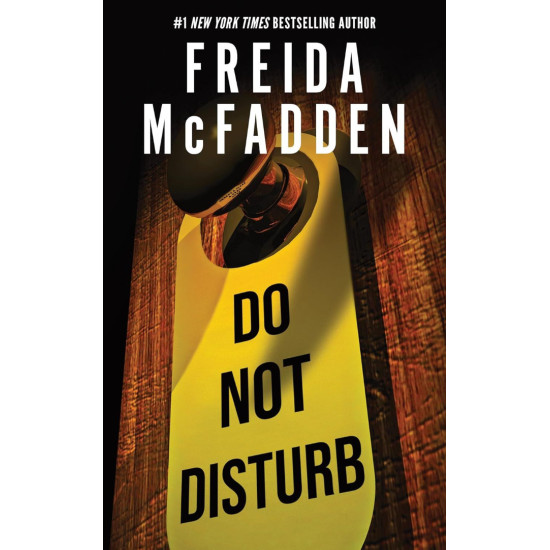 Do Not Disturb | Фрида Макфадън