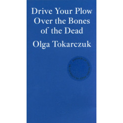 Drive your Plow over the Bones of the Dead