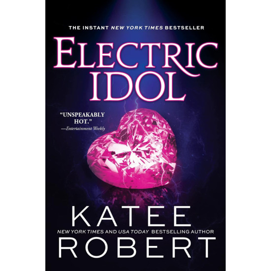 Electric Idol - book 2 | Кейти Робърт