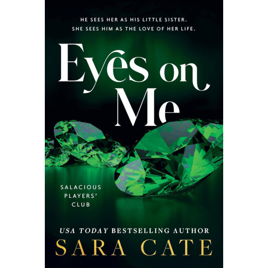Eyes on Me - book 2 | Сара Кейт