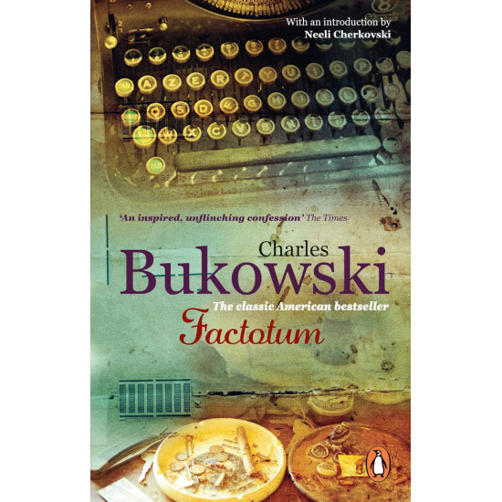 Factotum | Чарлз Буковски