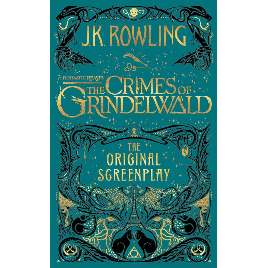 Fantastic Beasts: The Crimes of Grindelwald | Дж. К. Роулинг