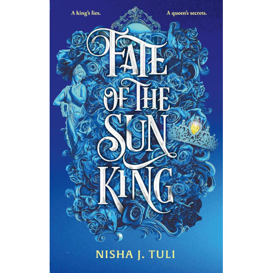 Fate of the Sun King - book 3 | Ниша Дж. Тули