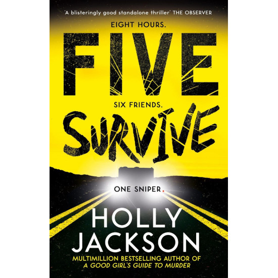 Five Survive | Холи Джаксън