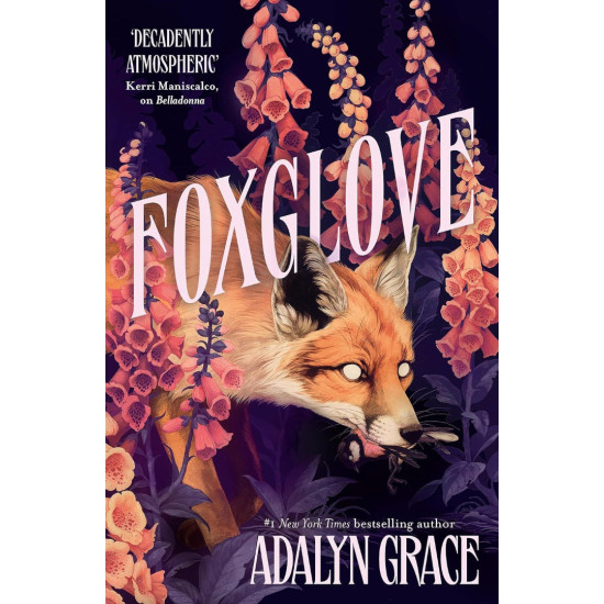 Foxglove - book 2 | Адалин Грейс