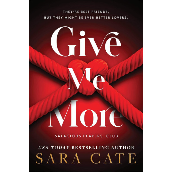 Give Me More - book 3 | Сара Кейт