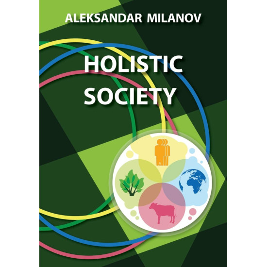 Holistic Society | Александър Миланов