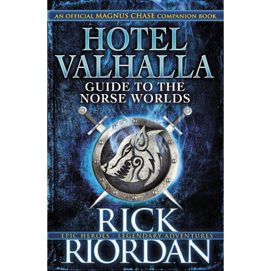 Hotel Valhalla Guide to the Norse Worlds | Рик Риърдън