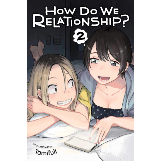 How Do We Relationship?, Vol. 2 | Тамифул