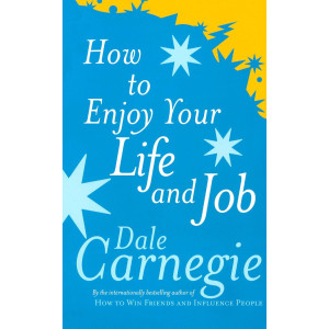 How To Enjoy Your Life And Job