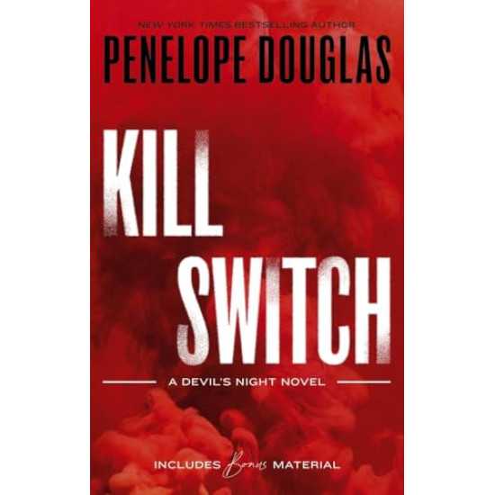 Kill Switch - book 3 | Пенелъпи Дъглас