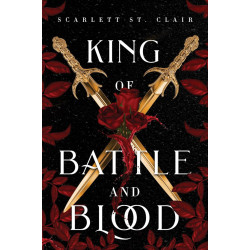 King of Battle and Blood - book 1