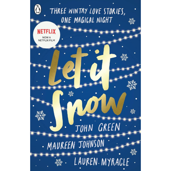 Let it Snow | Джон Грийн, Морийн Джонсън