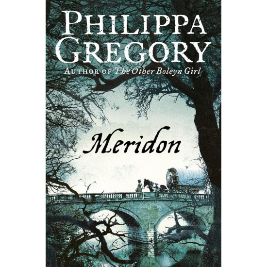 Meridon | Филипа Грегъри