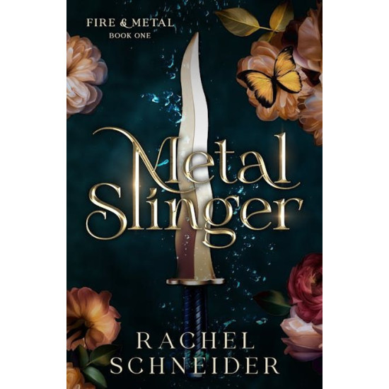 Metal Slinger - book 1 | Рейчъл Шнайдер