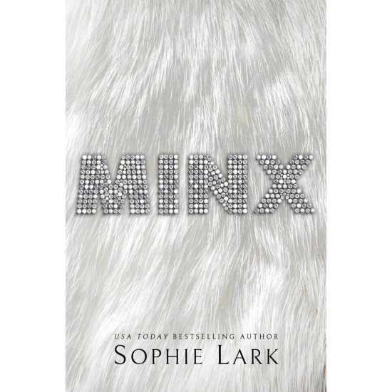 Minx | Софи Ларк