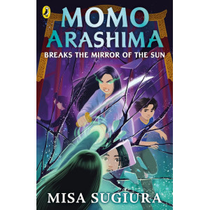 Momo Arashima Breaks the Mirror of the Sun - book 2