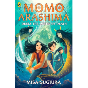 Momo Arashima Duels the Queen of Death - book 3