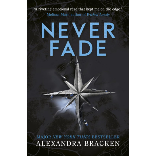 Never Fade - book 2 | Александра Бракен